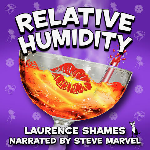 Relative Humidity: Key West Capers, Book 17